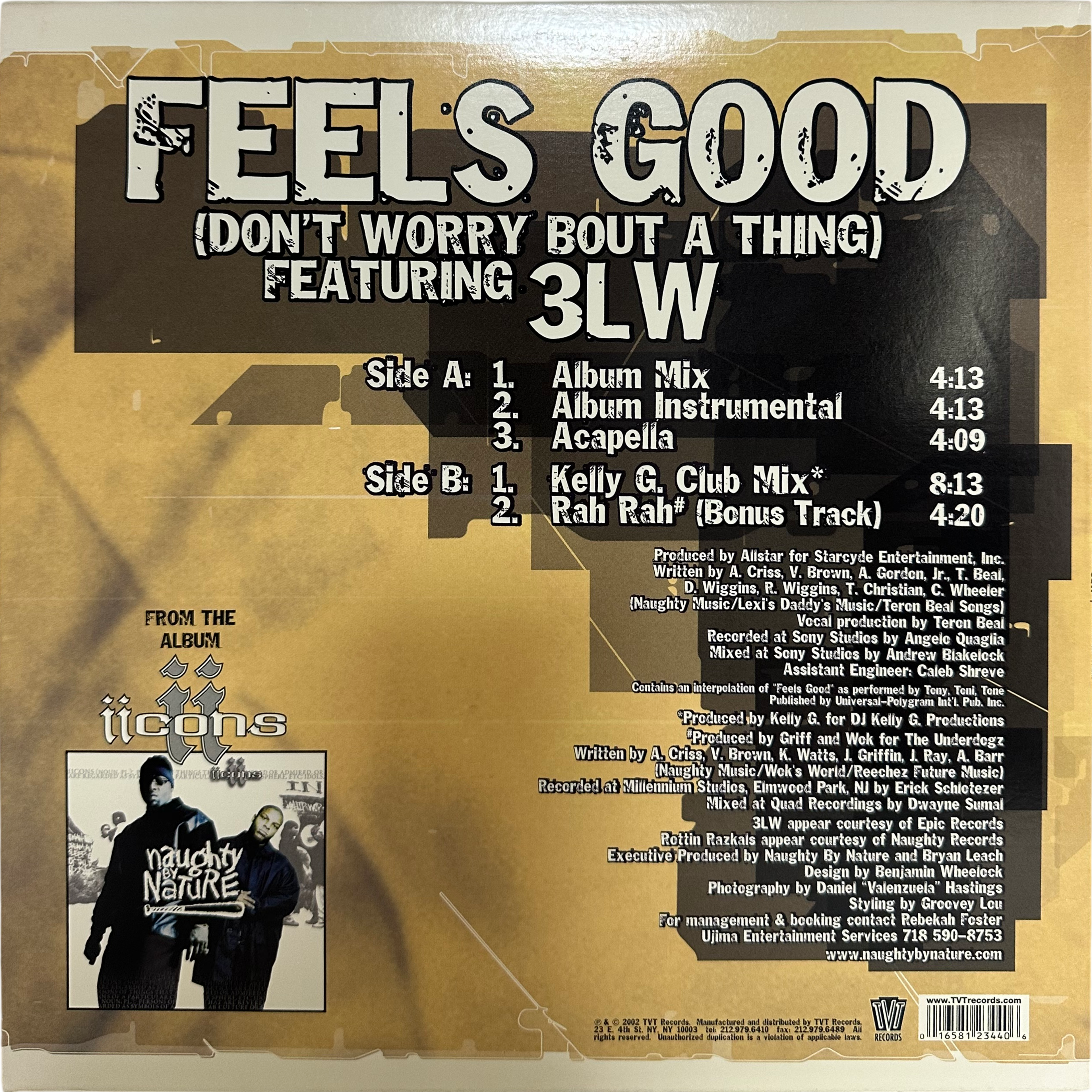 3LW,Naughty By Nature — Feels Good (Don't Worry Bout A Thing) 2