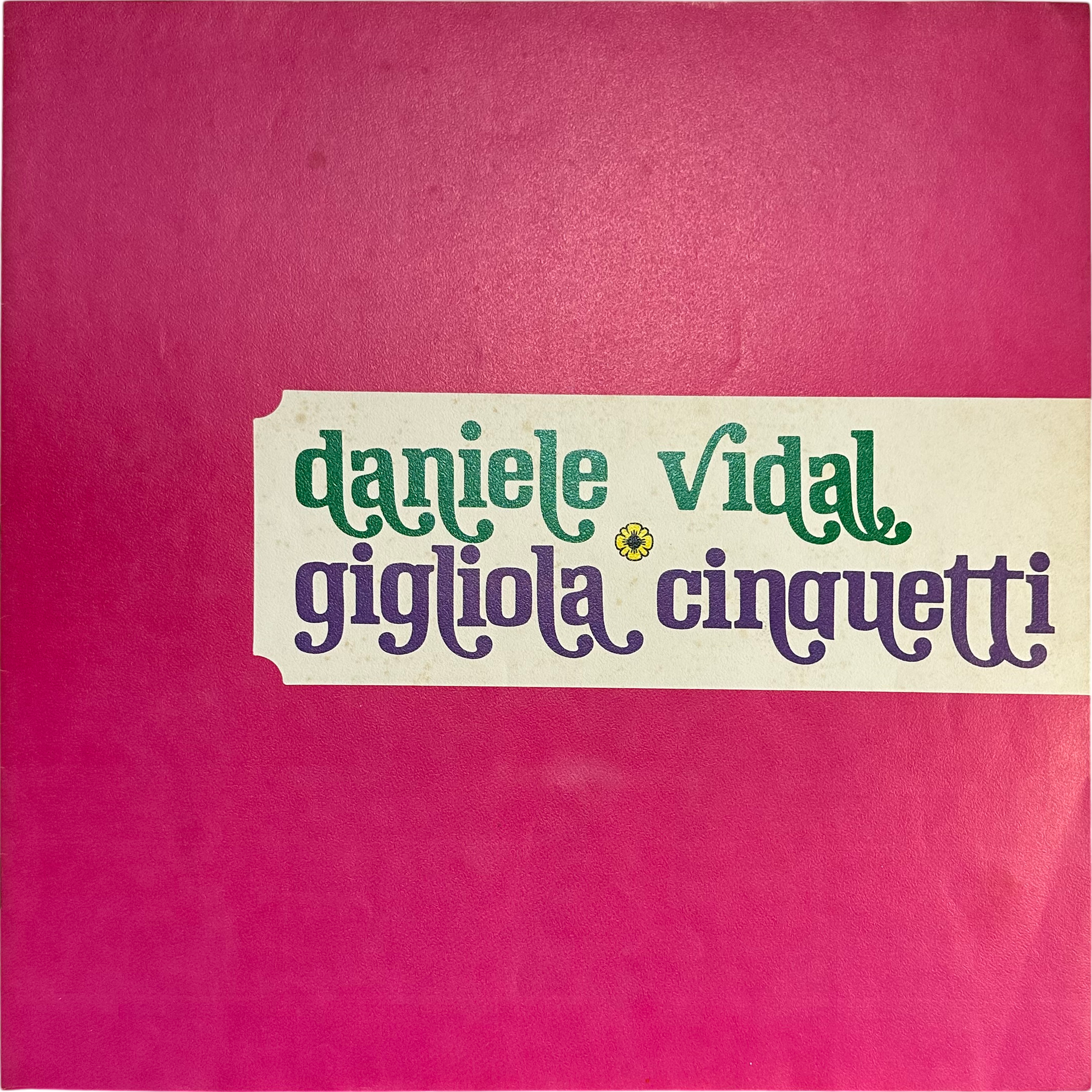 Daniele Vidal,Gigliola Cinquetti — Seldom In 6