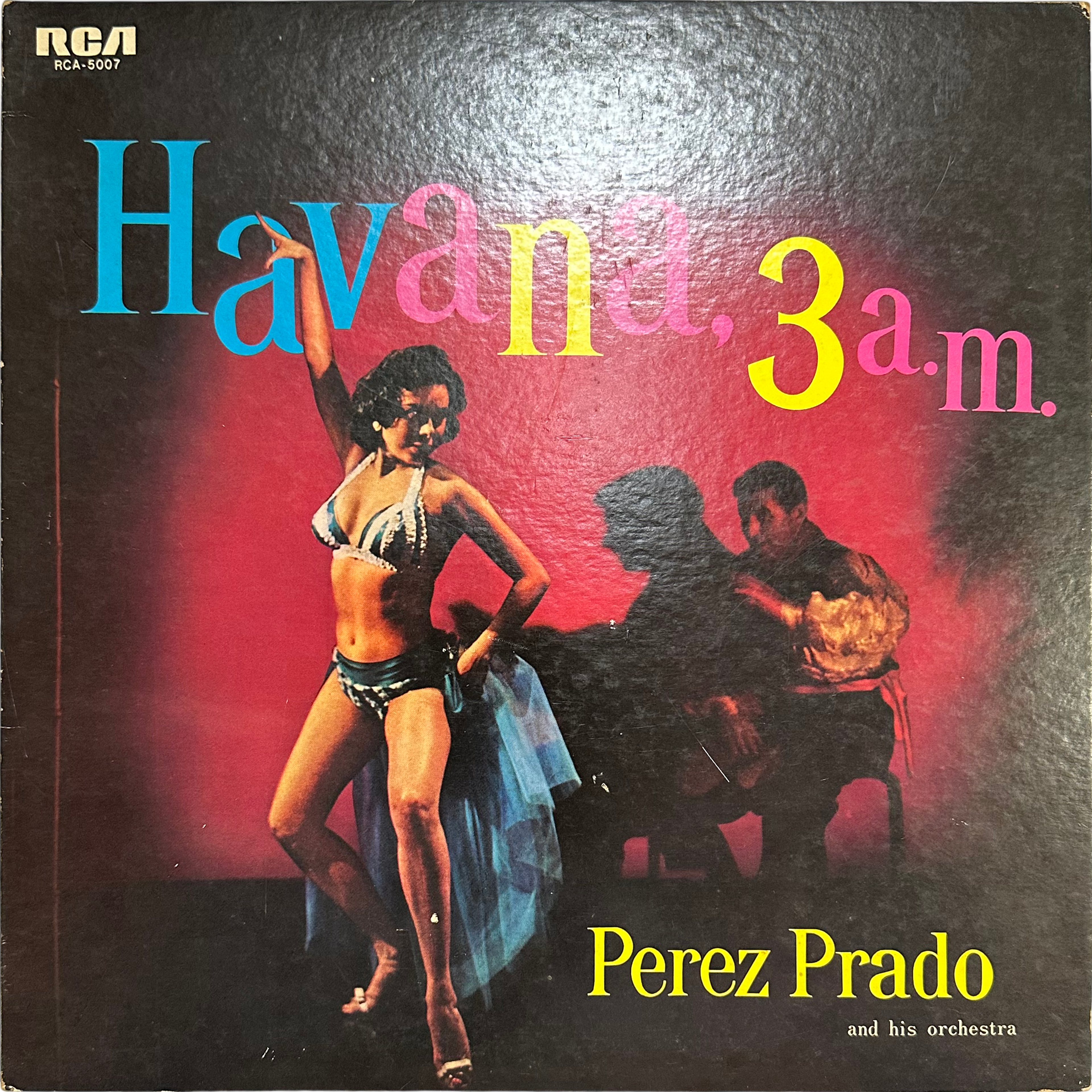 Perez Prado And His Orchestra — Havana, 3 A.M.