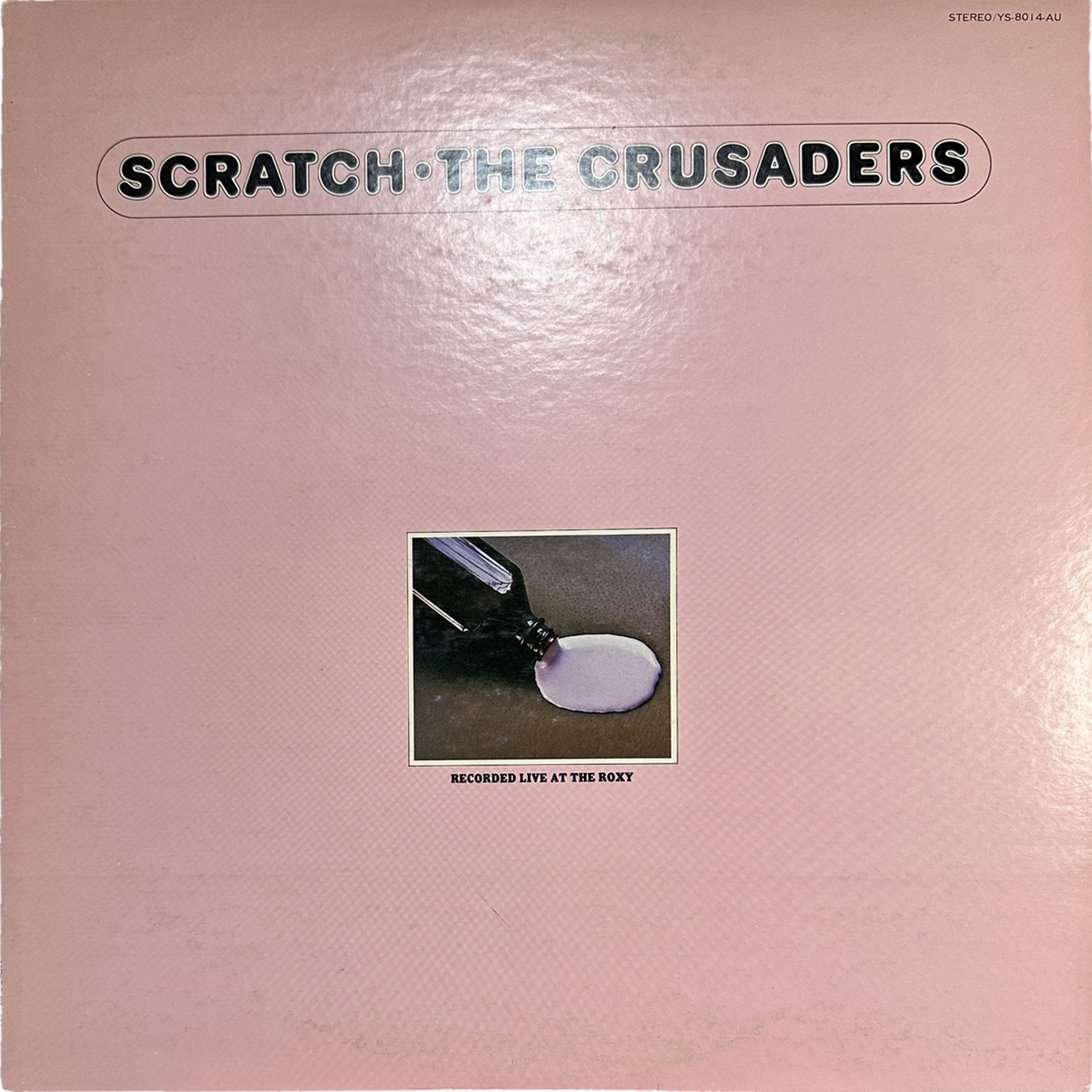 The Crusaders — Scratch