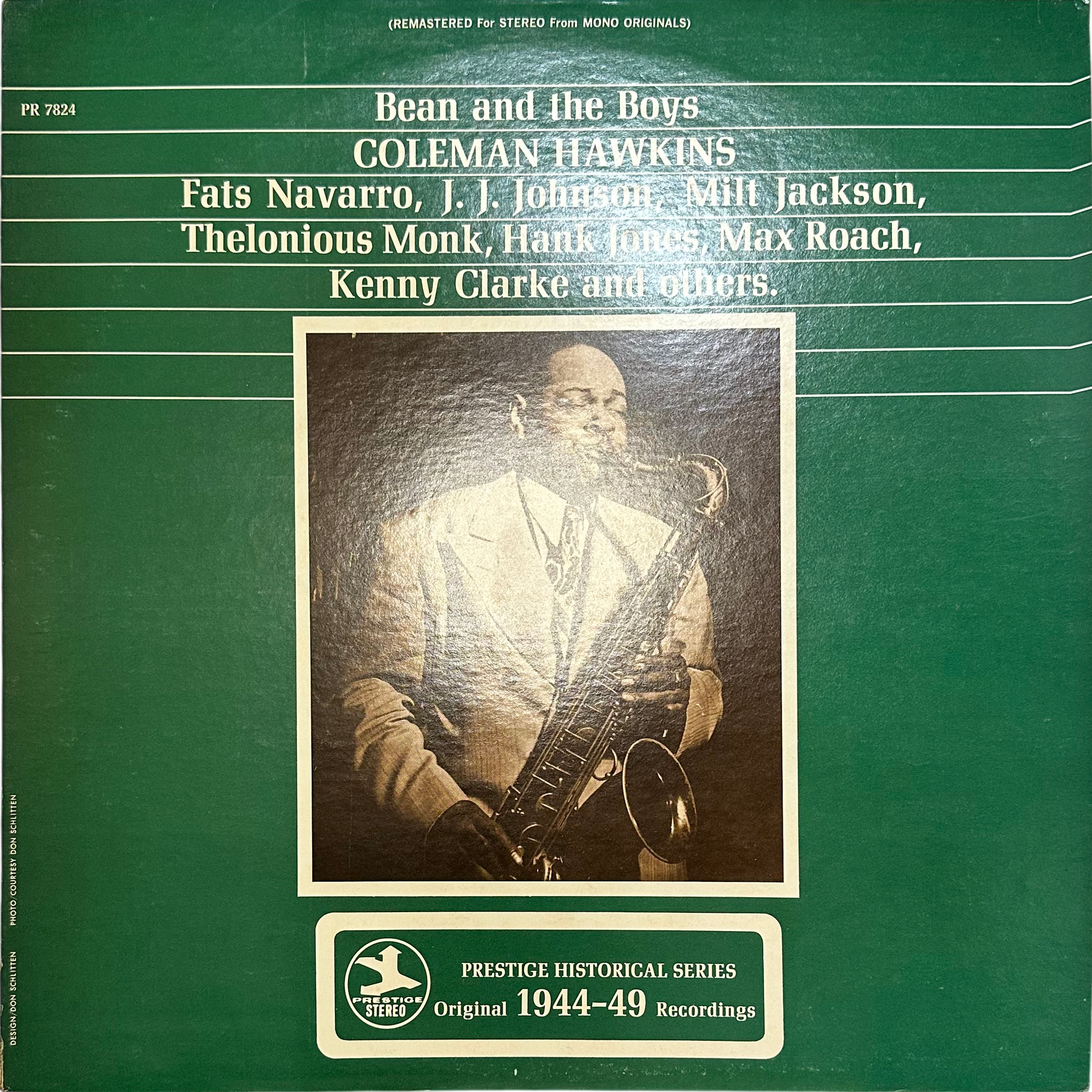 Coleman Hawkins — Bean And The Boys
