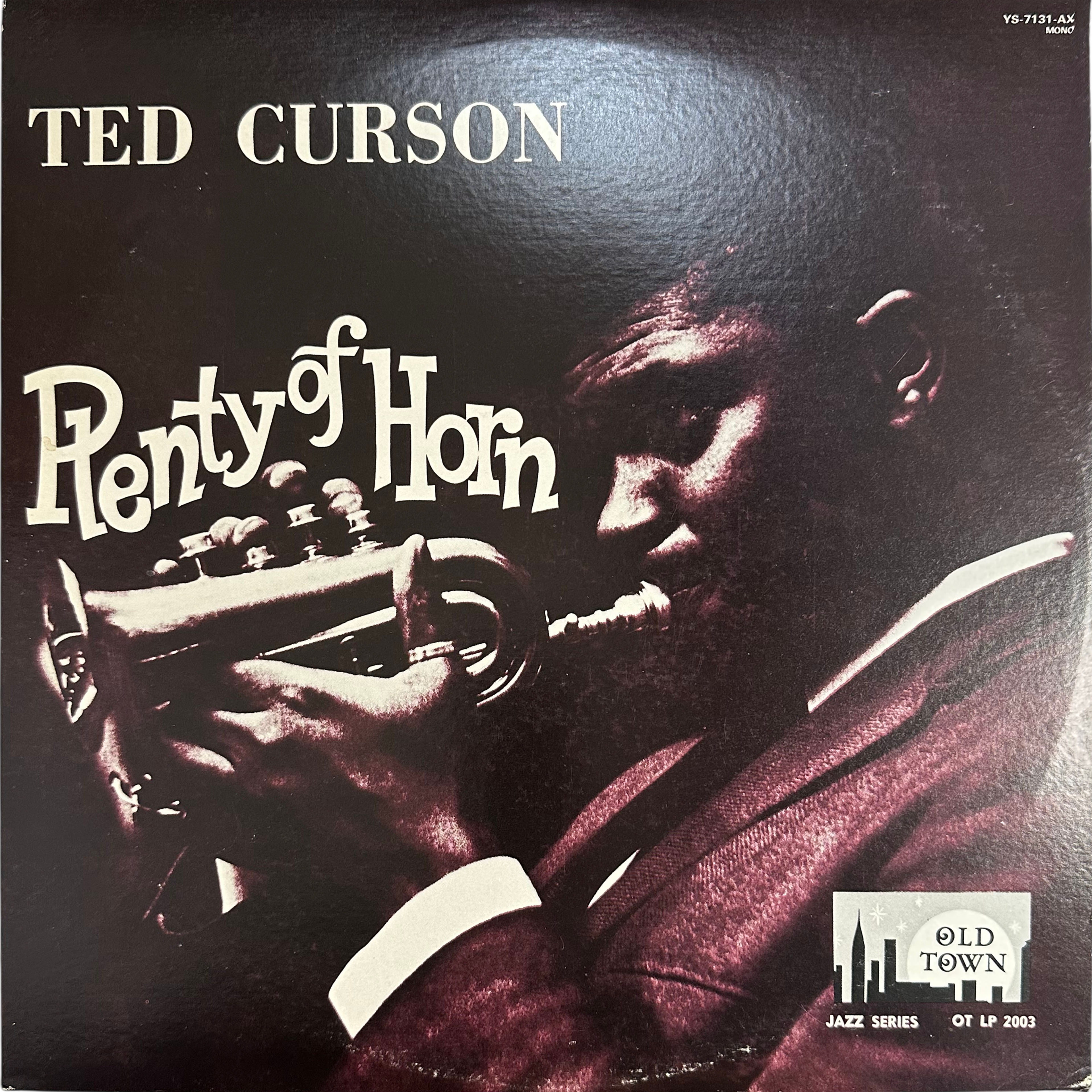 Ted Curson — Plenty Of Horn
