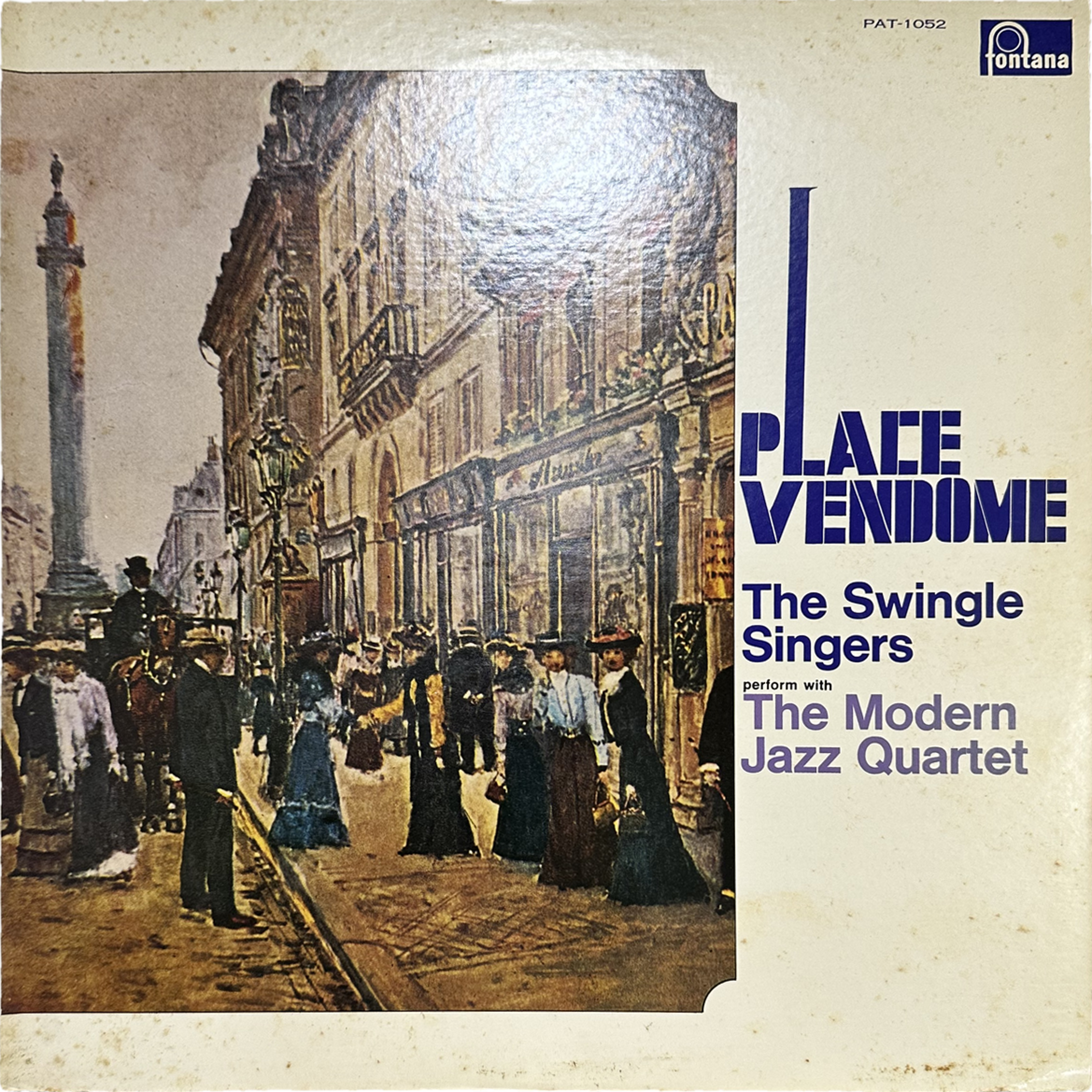 Les Swingle Singers,The Modern Jazz Quartet — Place Vendome