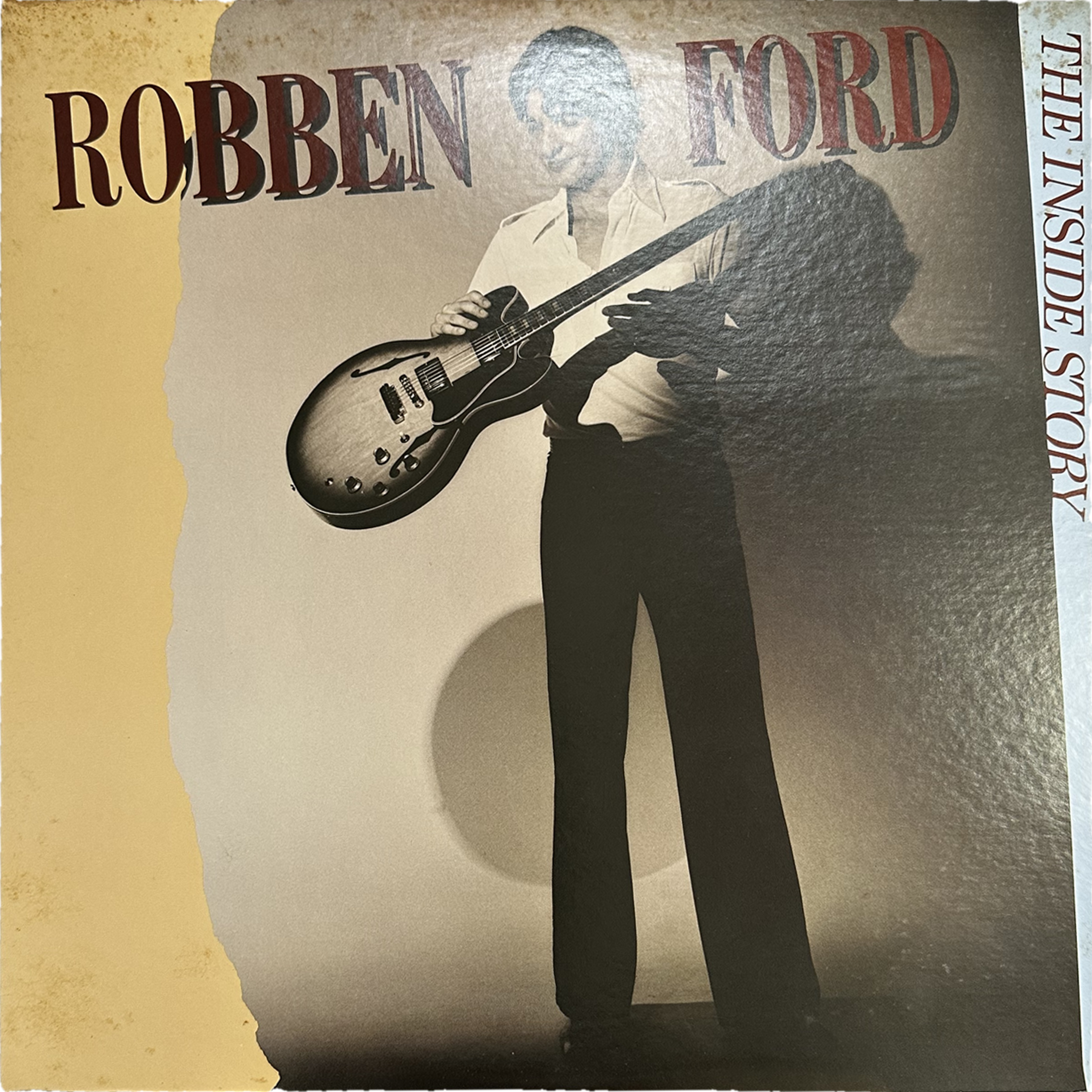 Robben Ford — The Inside Story