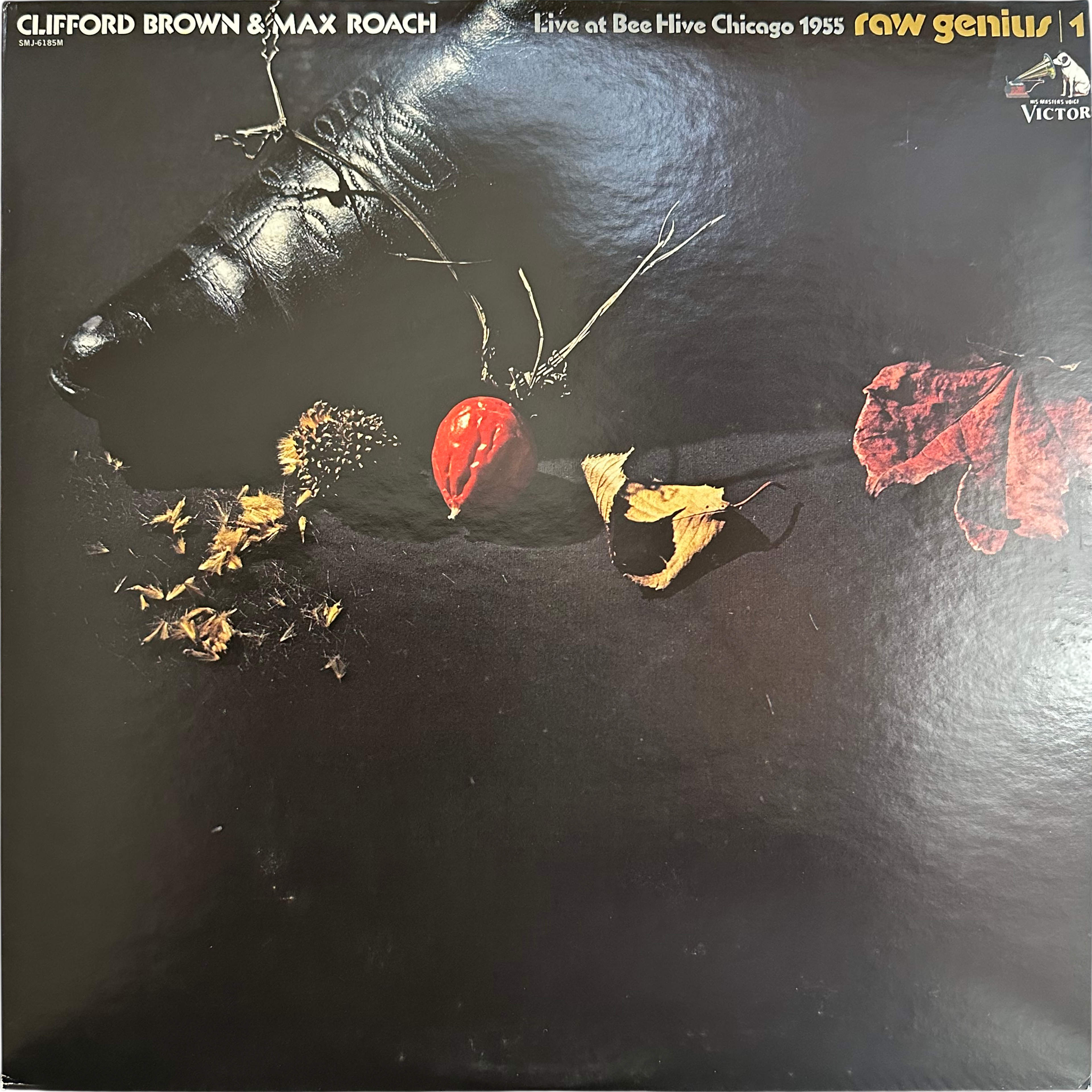 Clifford Brown and Max Roach —  Raw Genius - Live At Bee Hive Chicago 1955 Vol 2
