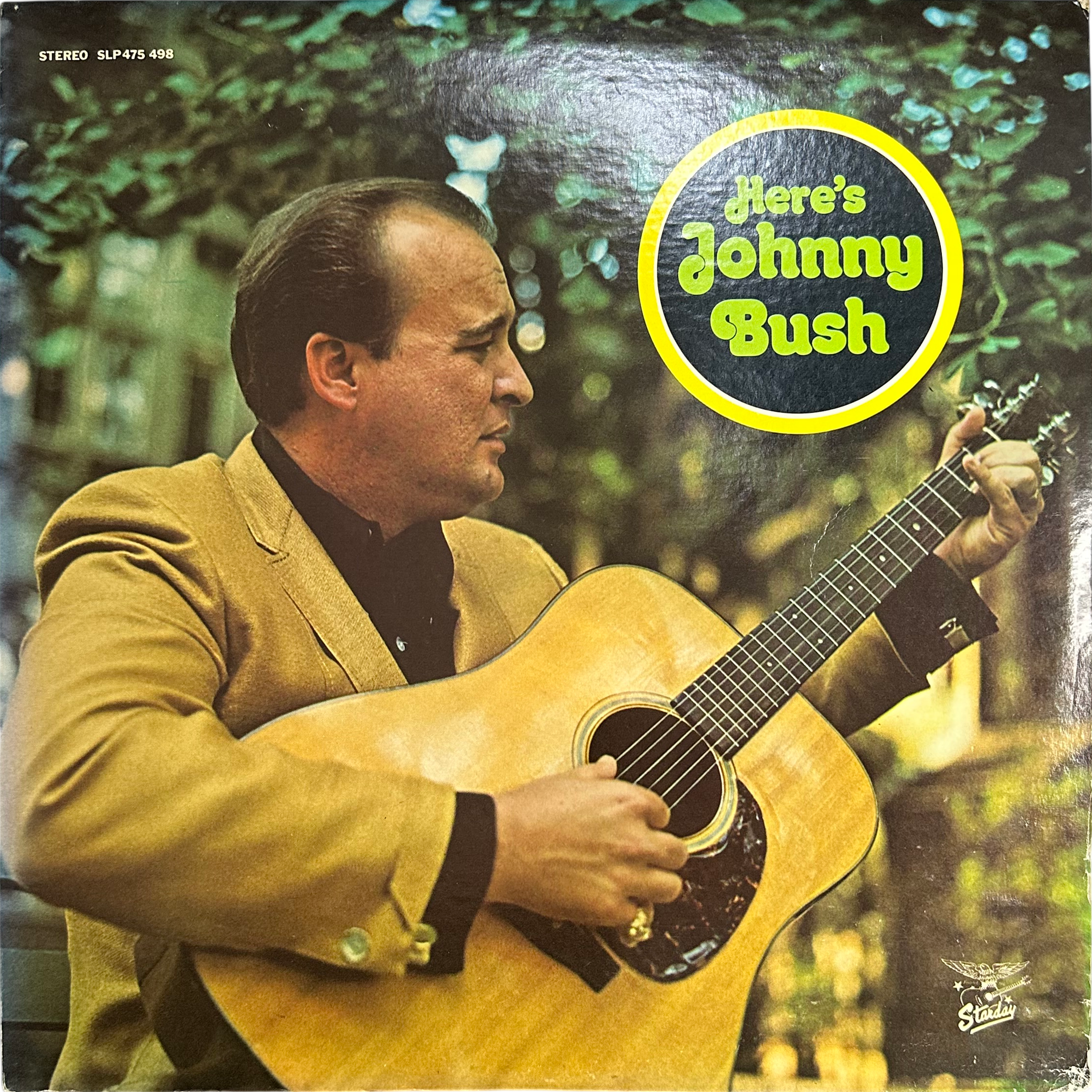 Johnny Bush — Here's Johnny Bush