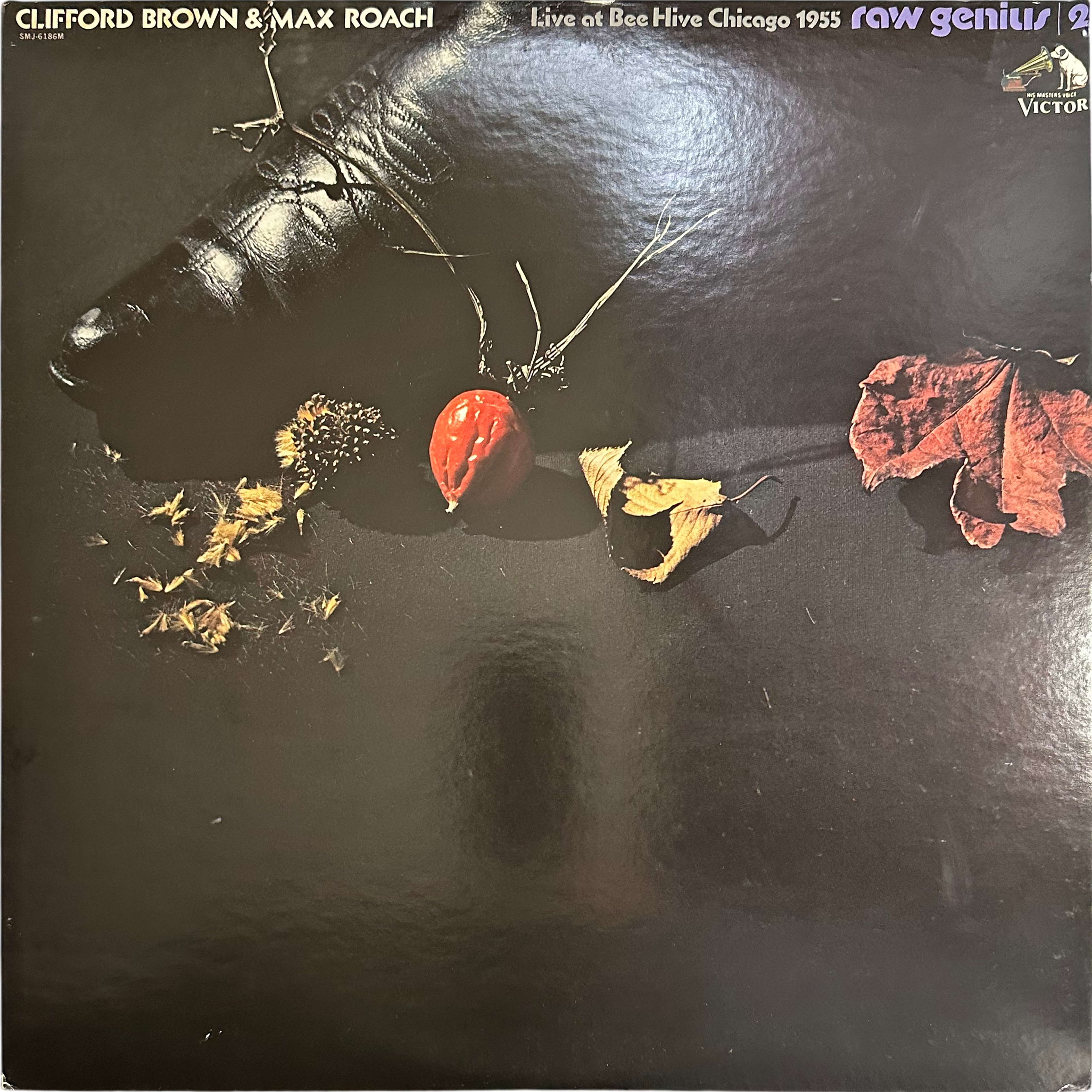 Clifford Brown and Max Roach —  Raw Genius - Live At Bee Hive Chicago 1955 Vol 2