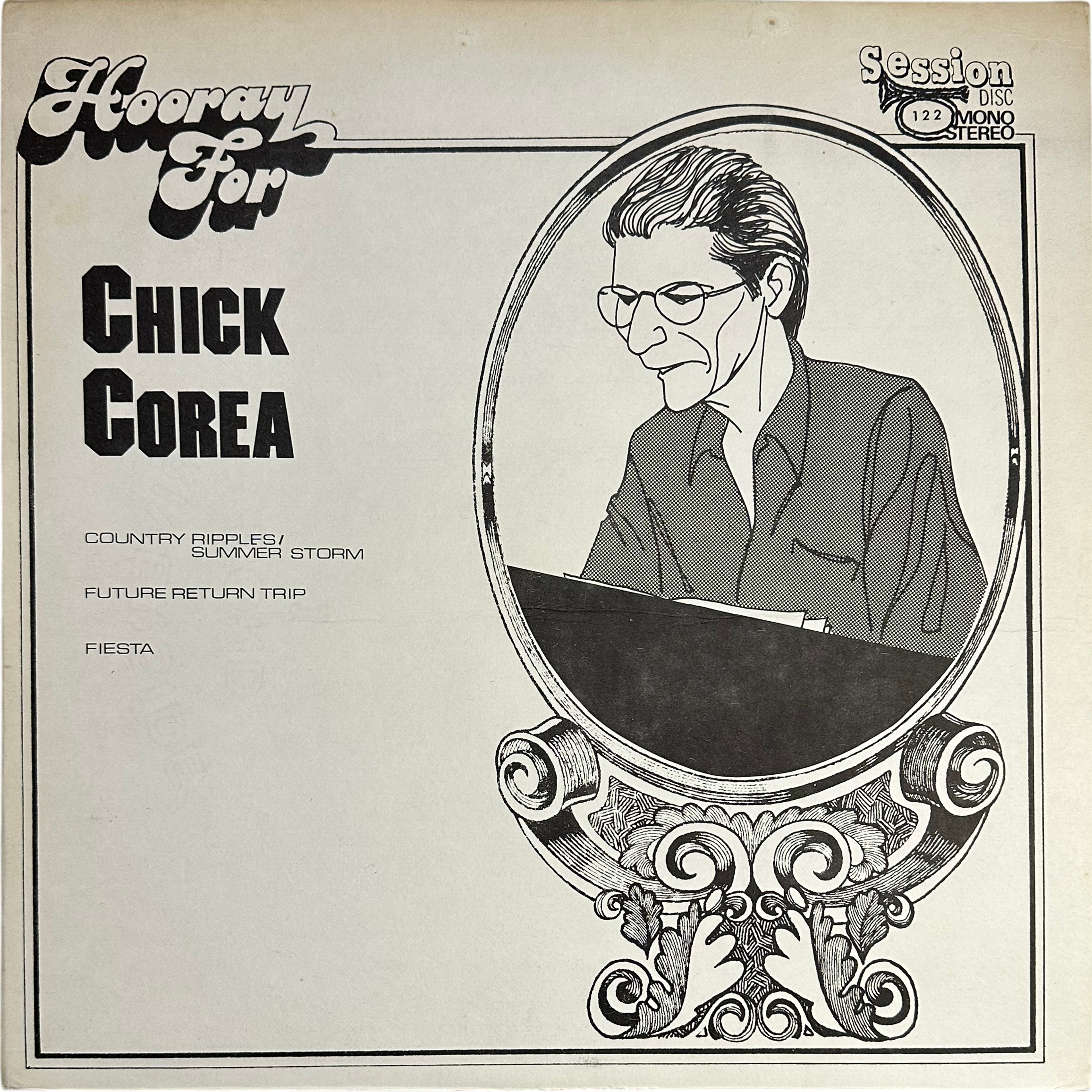 Chick Corea — Hooray For Chick Corea