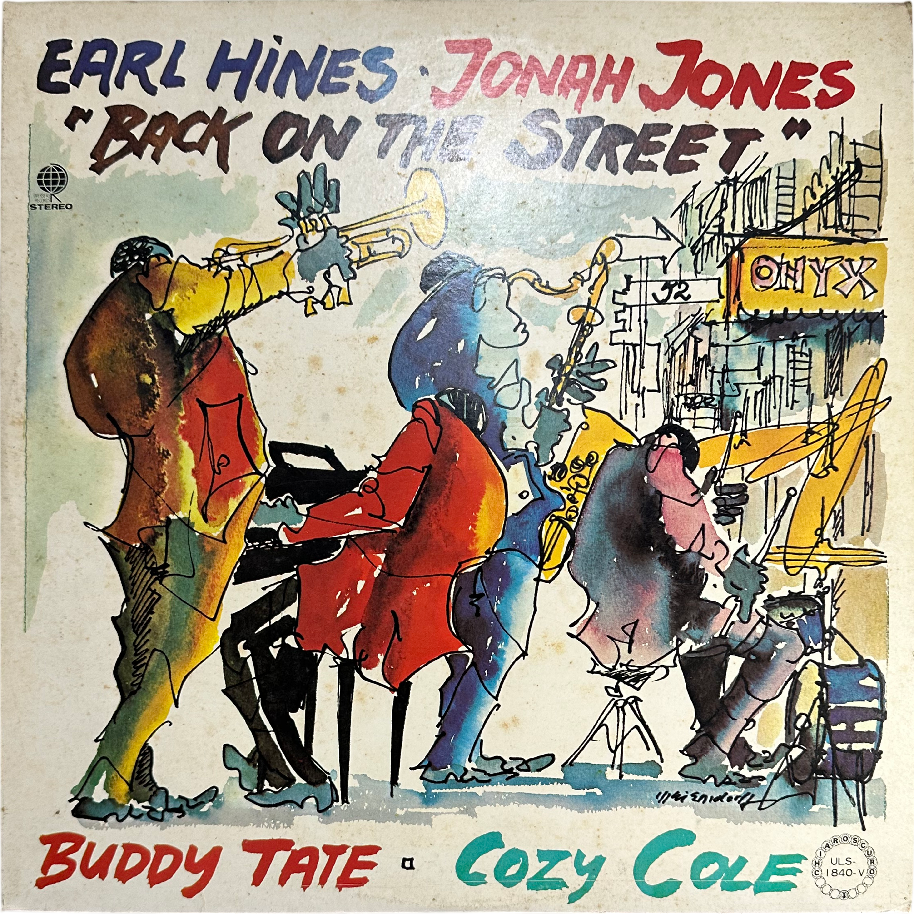 Buddy Tate,Cozy Cole,Earl Hines,Jonah Jones — Back On The Street