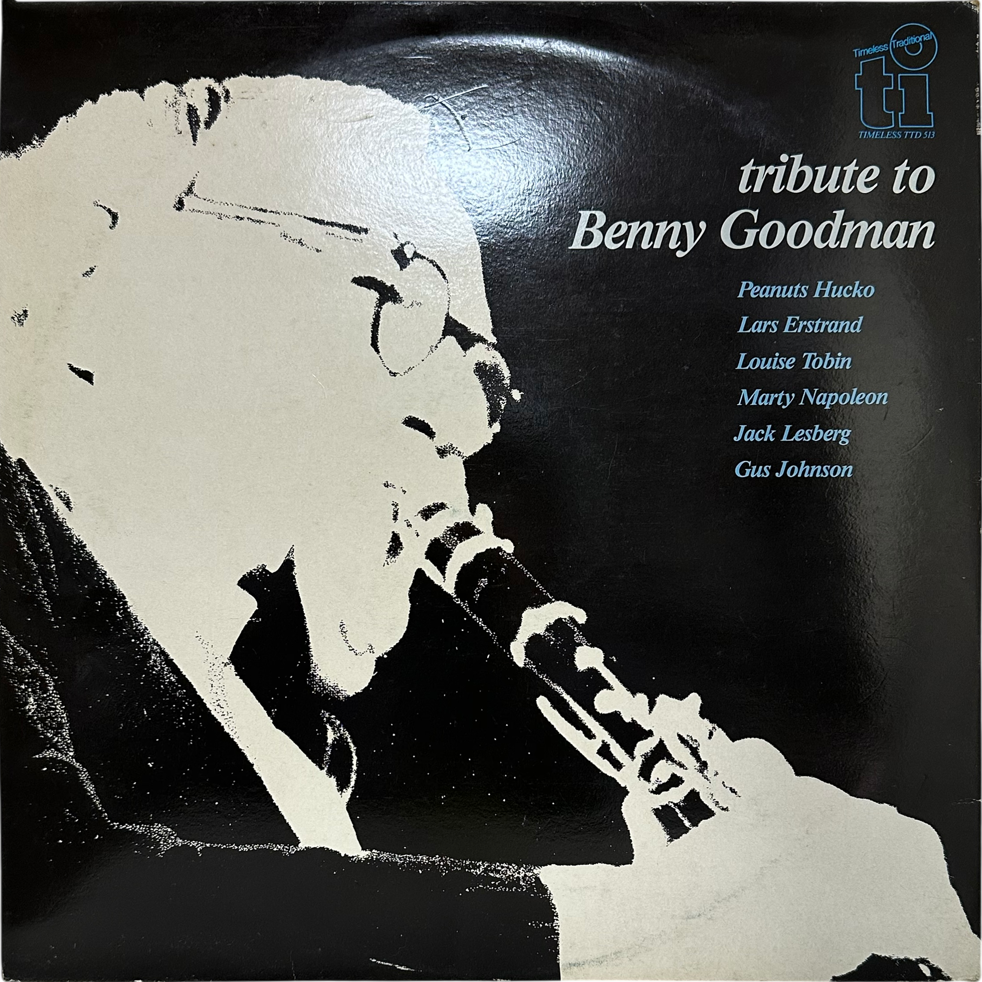 Billy Butterfield,Gus Johnson,Jack Lesberg,Lars Erstrand,Louise Tobin,Marty Napoleon,Peanuts Hucko,Trummy Young — Tribute To Louis Armstrong / Tribute To Benny Goodman 2