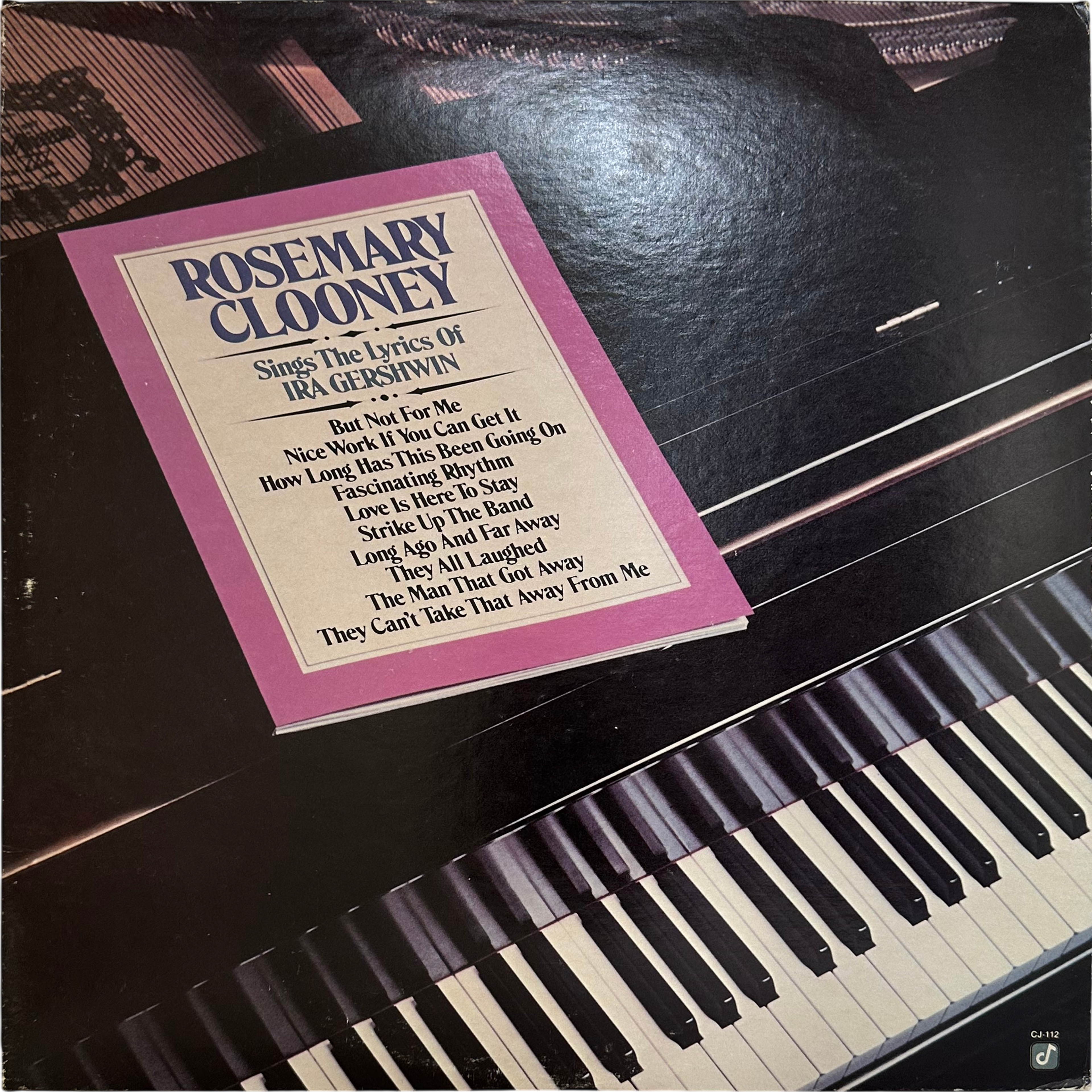 Rosemary Clooney — Rosemary Clooney Sings The Lyrics Of Ira Gershwin
