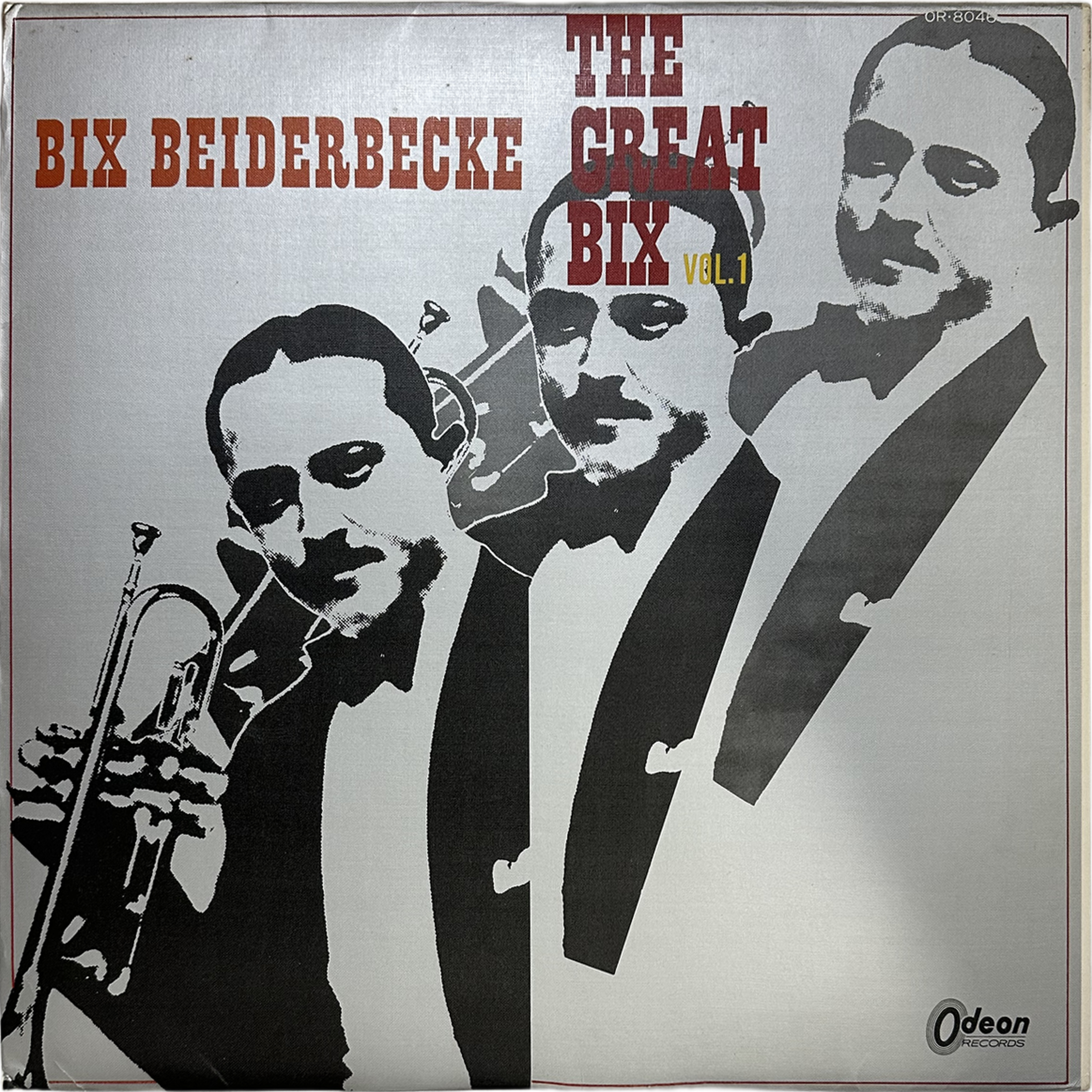 Bix Beiderbecke — The Great Bix Vol.1