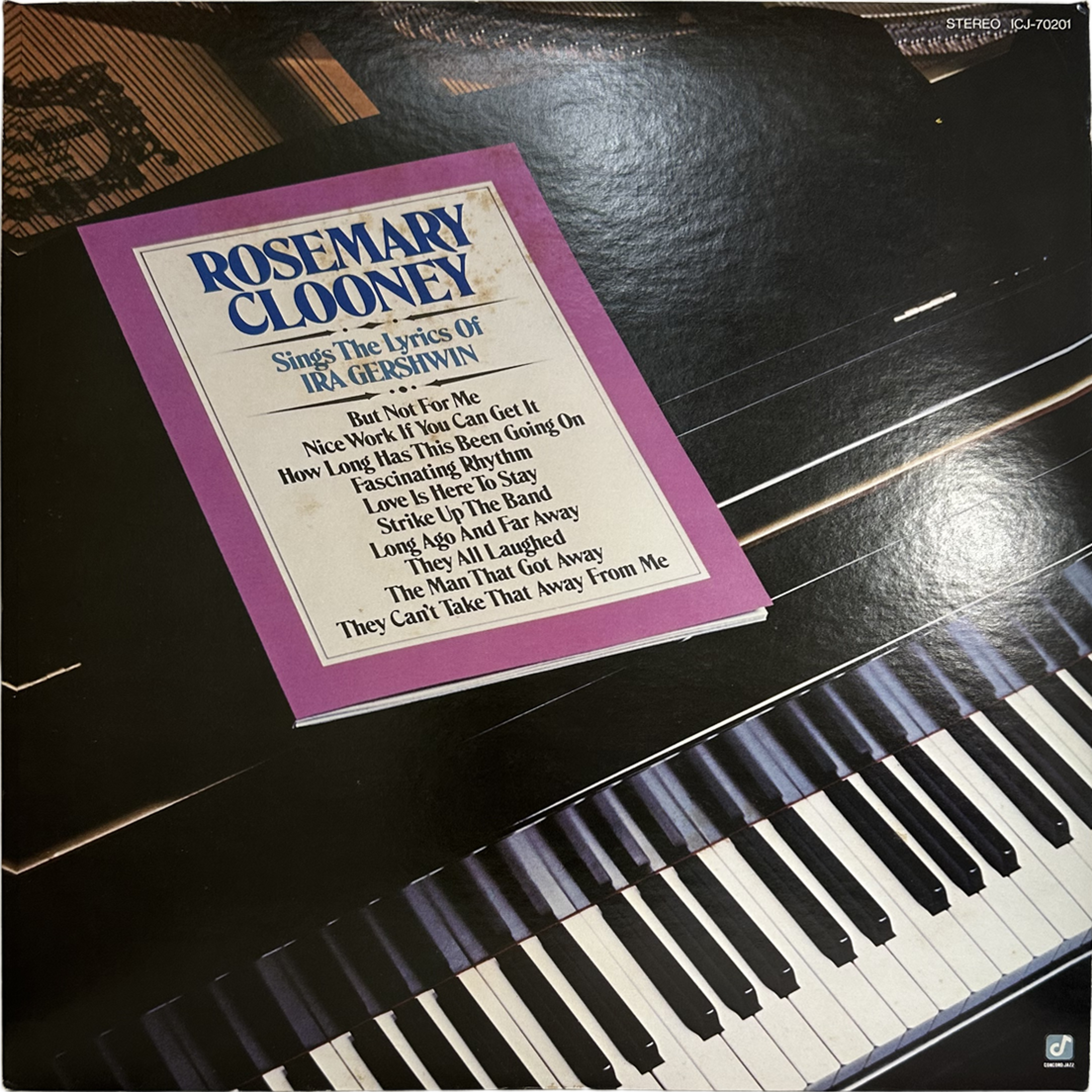 Rosemary Clooney — Rosemary Clooney Sings The Lyrics Of Ira Gershwin