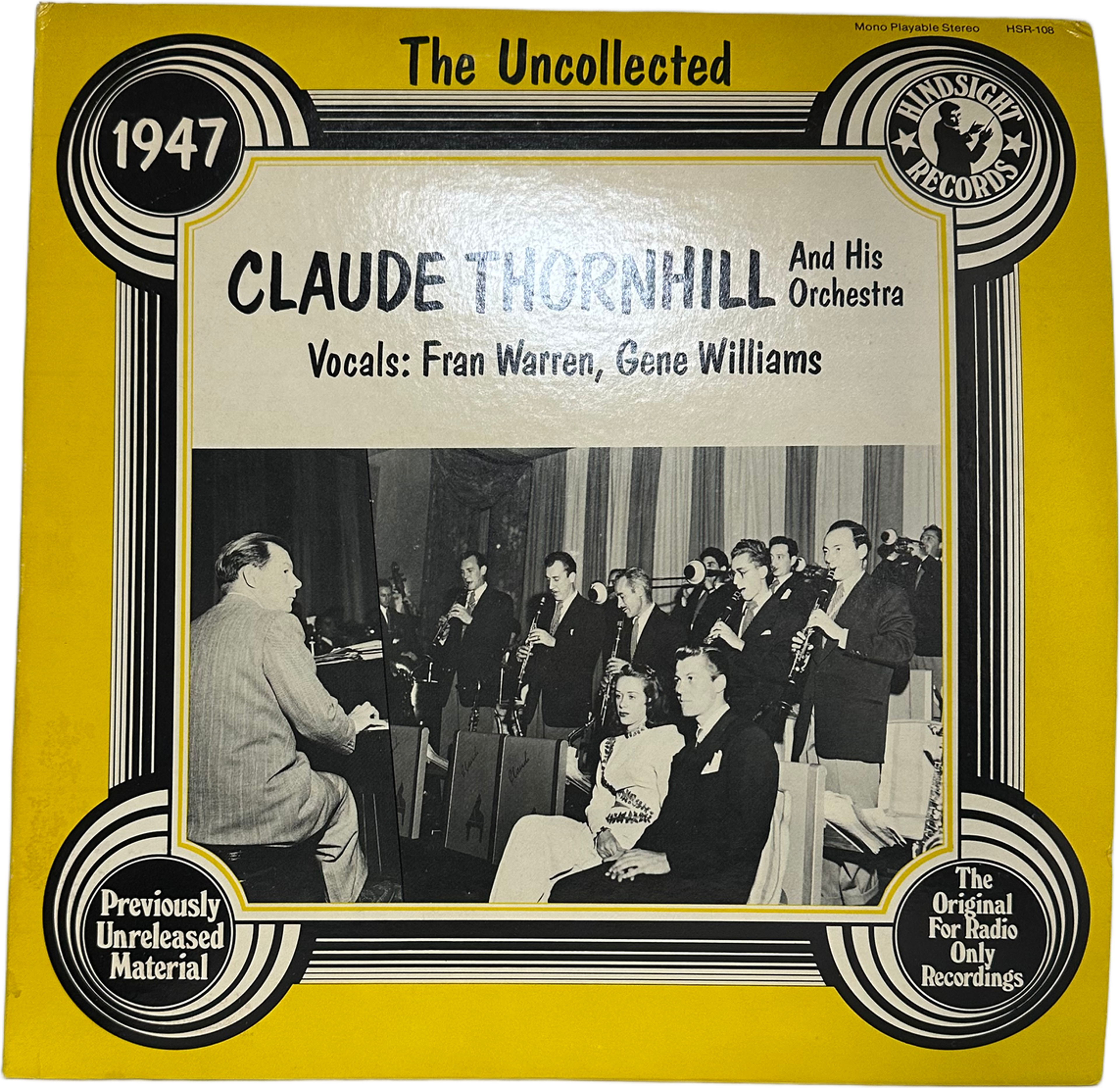 Claude Thornhill And His Orchestra — The Uncollected Claude Thornhill, 1947