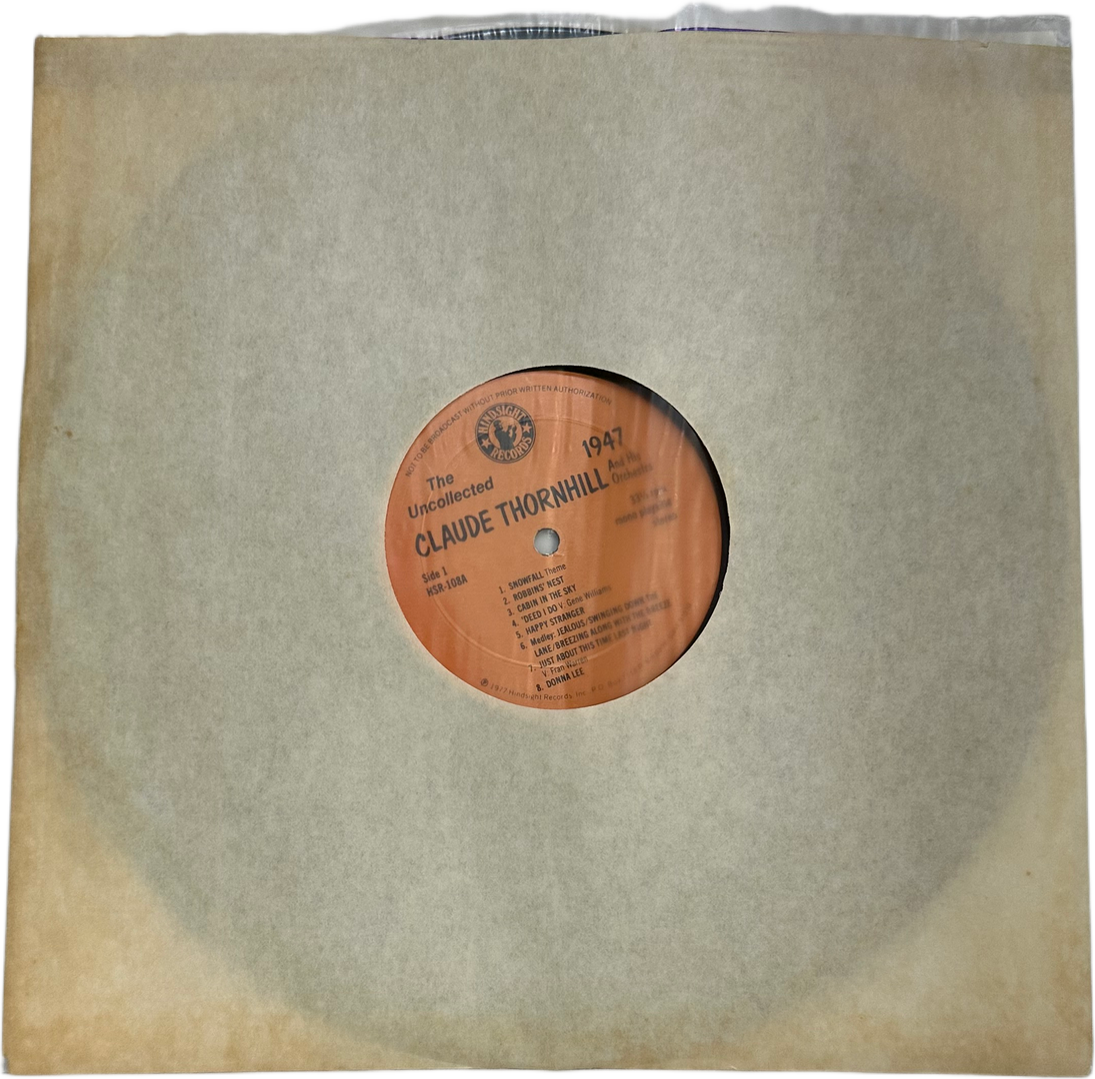 Claude Thornhill And His Orchestra — The Uncollected Claude Thornhill, 1947 3