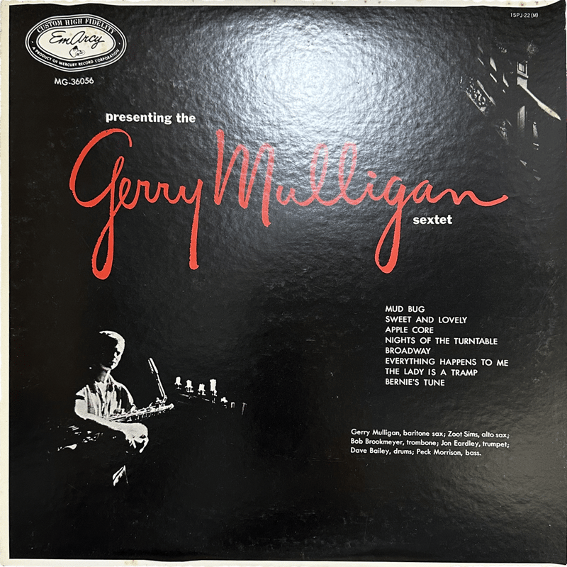 Gerry Mulligan And His Sextet — Presenting The Gerry Mulligan