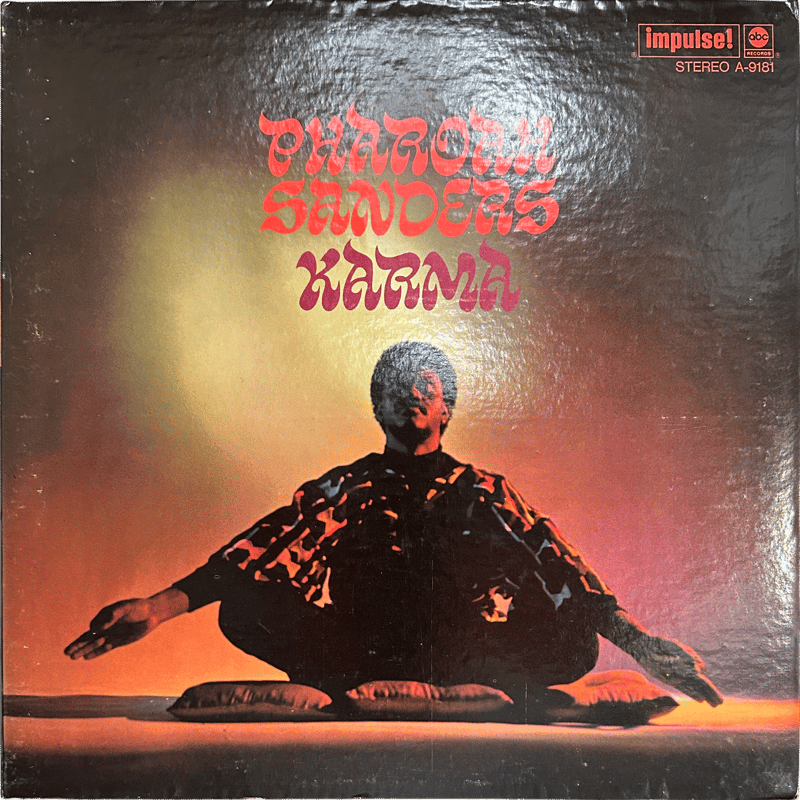 Pharoah Sanders — Karma | kagaribi