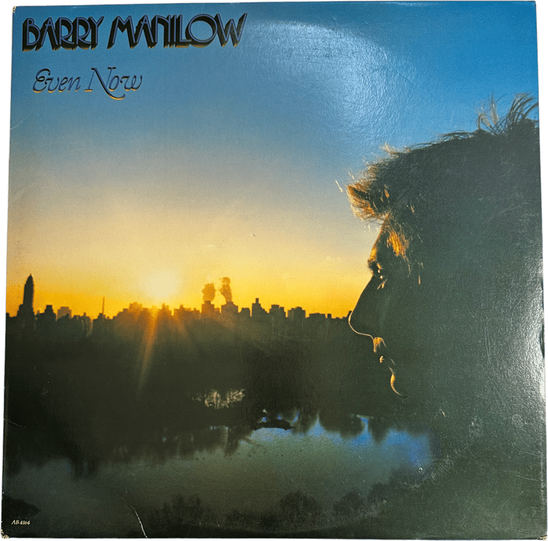 Barry Manilow — Even Now | kagaribi